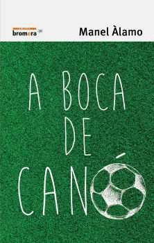 A BOCA DE CAN�