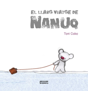 EL LLARG VIATGE DE NANUQ