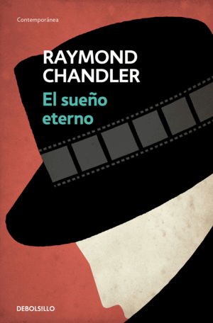 EL SUEO ETERNO (PHILIP MARLOWE 1)