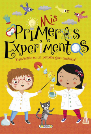 MIS PRIMERA AFICIONES.EXPERIMENTOS