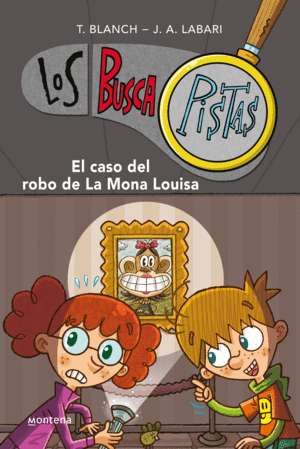 BUSCAPISTAS 3  CASO DEL ROBO DE LA MONA LOUISA