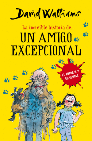 LA INCREBLE HISTORIA DE... UN AMIGO EXCEPCIONAL