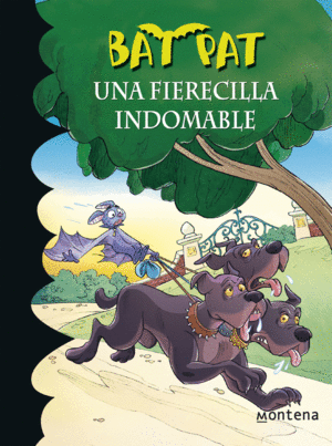 BAT PAT 33 - UNA FIERECILLA INDOMABLE