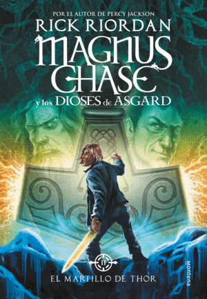 EL MARTILLO DE THOR (MAGNUS CHASE Y LOS DIOSES DE ASGARD 2)