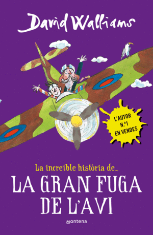 LA INCREBLE HISTRIA DE... LA GRAN FUGA DE L'AVI