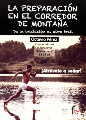 LA PREPARACI�N EN EL CORREDOR DE MONTA�A
