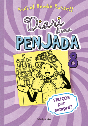 DIARI D'UNA PENJADA 8. FELIOS PER SEMPRE?