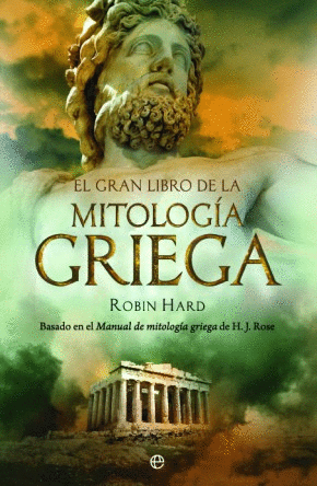 EL GRAN LIBRO DE LA MITOLOG�A GRIEGA