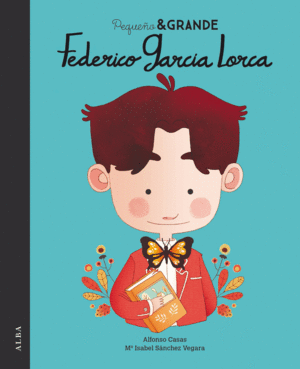 PEQUE�O & GRANDE FEDERICO GARC�A LORCA