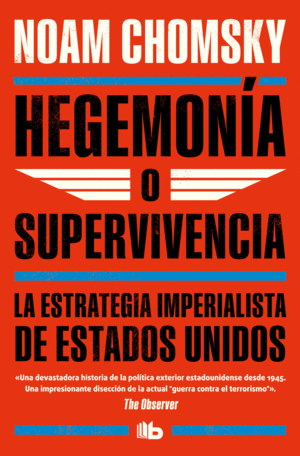 HEGEMON�A O SUPERVIVENCIA