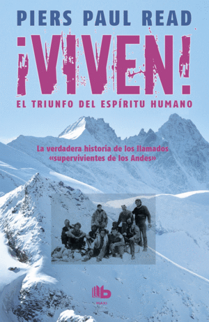 �VIVEN! EL TRIUNFO DEL ESP�RITU HUMANO