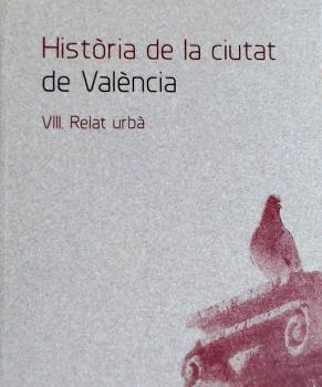 HISTRIA DE LA CIUTAT VIII.RELAT URB.