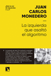 LA IZQUIERDA QUE ASALT� AL ALGORITMO