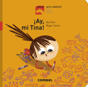 �AY, MI TINA! - �ARRE, CABALLITO!