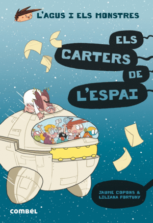 AGUS I ELS MONSTRES - ELS CARTERS DE L'ESPAI