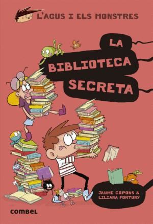 AGUS I ELS MONSTRES - LA BIBLIOTECA SECRETA