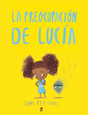LA PREOCUPACI�N DE LUC�A