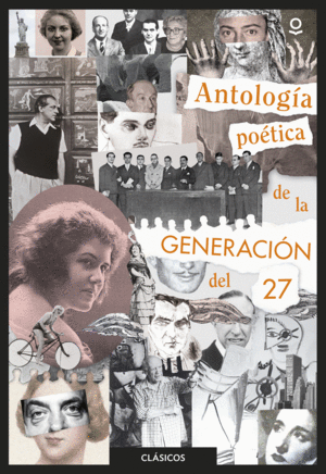 ANTOLOGA POTICA DE LA GENERACIN DEL 27