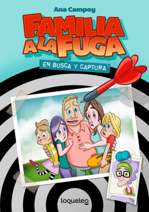 1.FAMILIA A LA FUGA:EN BUSCA Y CAPTURA
