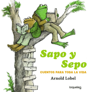 SAPO Y SEPO CUENTOS PARA TODA LA VIDA