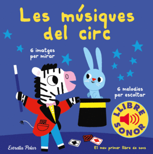 (CAT).MUSIQUES DEL CIRC, LES.MEU PRIMER LLIBRE DE