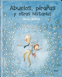 ABUELOS PIRA�AS Y OTRAS HISTORIAS  7352698