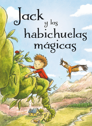 JACK Y LAS HABICHUELAS MGICAS