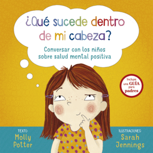 QU SUCEDE DENTRO DE MI CABEZA?