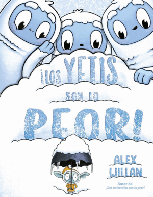 �LOS YETIS SON LO PEOR!