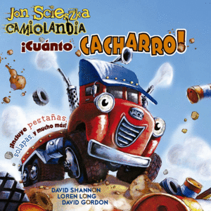 CAMIOLANDIA - �CU�NTO CACHARRO!