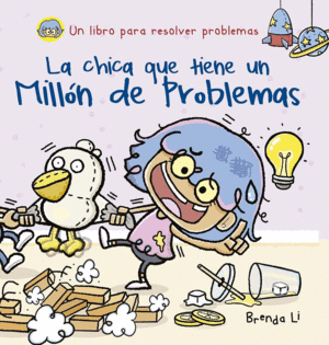 LA CHICA QUE TIENE UN MILL�N DE PROBLEMAS