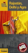RAJAST�N, DELHI Y AGRA