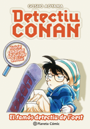 DETECTIU CONAN N 10 EL FAMS DETECTIU DE L'OEST