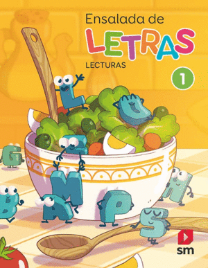 LECTURAS: ENSALADA DE LETRAS. 1 PRIMARIA. MS SAVIA