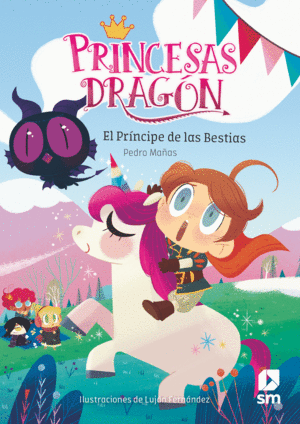 PRINCESAS DRAGN: EL PRNCIPE DE LAS BESTIAS