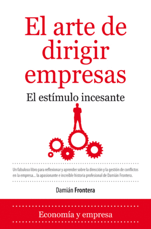 EL ARTE DE DIRIGIR EMPRESAS