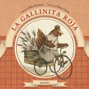 GALLINITA ROJA, LA.(LIBROS PARA SOAR)