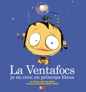 LA VENTAFOCS JA NO CREU EN PR�NCEPS BLAUS