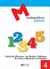 MATEMATICAS BASICAS - 4  CLCULO DE DIFERENCIAS CON LLEVADAS