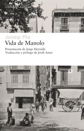 VIDA DE MANOLO CONTADA POR L MISMO