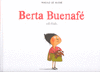 BERTA BUENAF EST TRISTE