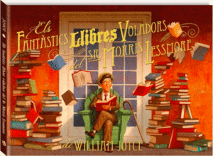 ELS FANT�STICS LLIBRES VOLADORS DEL SR. MORRIS LESSMORE