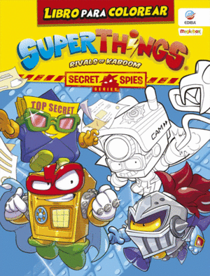 LIBRO PARA COLOREAR SUPERTHINGS SECRET SPIES SERIES - ESPA�A