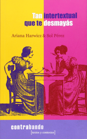 TAN INTERTEXTUAL QUE TE DESMAY�S