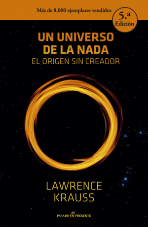UN UNIVERSO DE LA NADA 5�ED