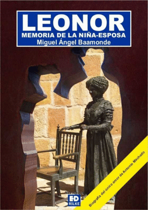 LEONOR. MEMORIA DE LA NIA-ESPOSA