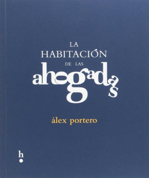 LA HABITACI�N DE LAS AHOGADAS