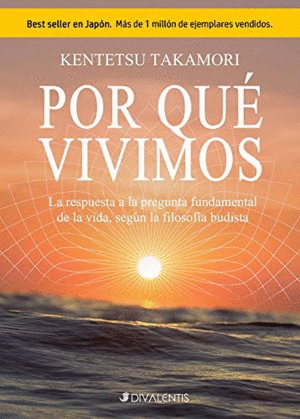 POR QU� VIVIMOS