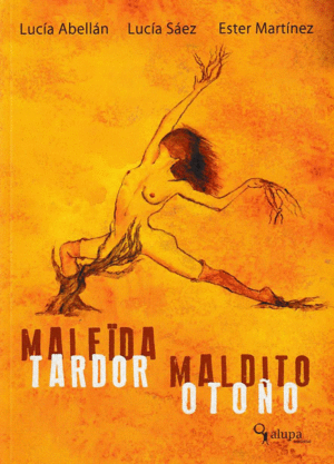 MALDITO OTOO MALEDA TARDOR