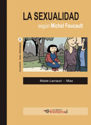 LA SEXUALIDAD SEGN MICHAEL FOUCAULT